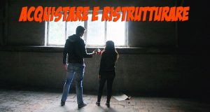 Acquistare e ristrutturare